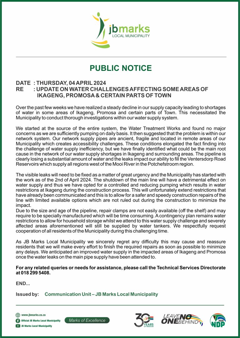PUBLIC NOTICE - UPDATE ON WATER CHALLENGES AFFECTING SOME AREAS OF IKAGENG, PROMOSA & CERTAIN PARTS OF TOWN 04 APRIL 2024